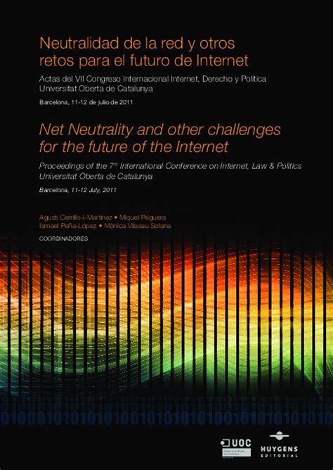 Net Neutrality and other challenges for the future of the.